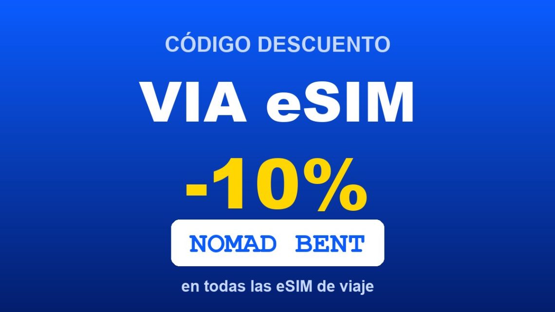 Código descuento VIA eSIM -10 %: NOMAD BENT
